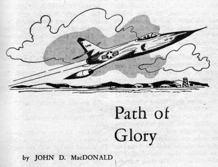 Patch of Glory By John D. MacDonald Patch of Glory By John D. MacDonald